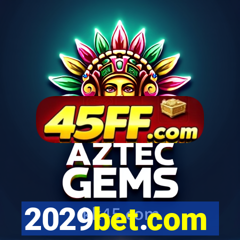 2029bet.com
