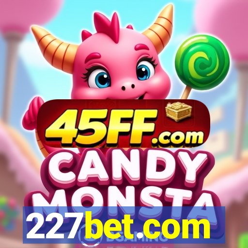 227bet.com