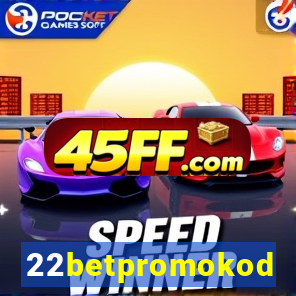 22betpromokod