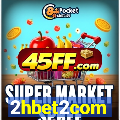 2hbet2com