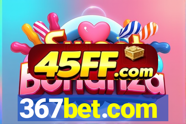 367bet.com