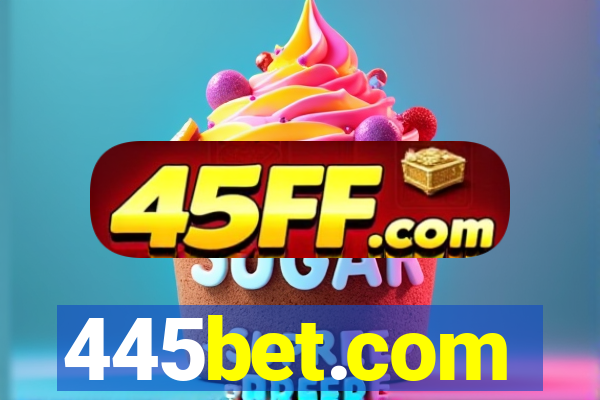 445bet.com