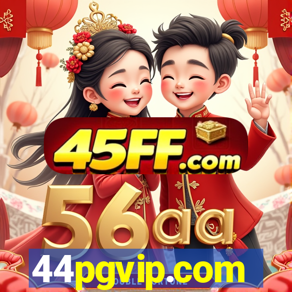 44pgvip.com
