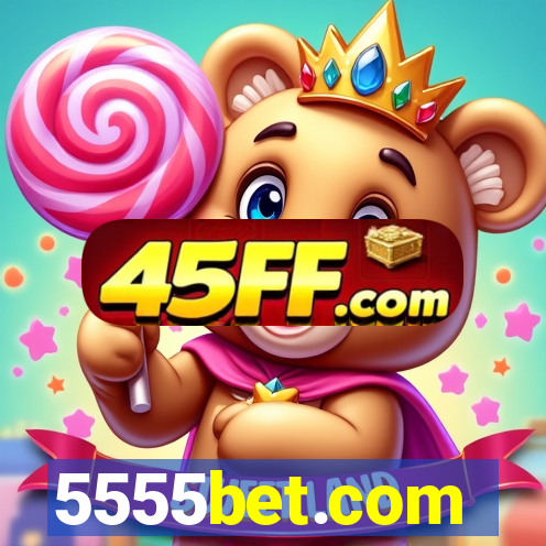 5555bet.com