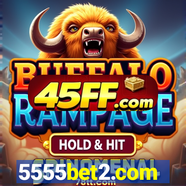 5555bet2.com