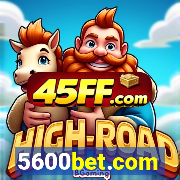 5600bet.com