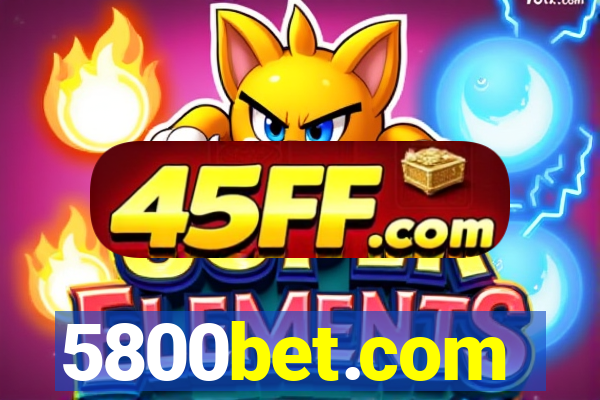 5800bet.com