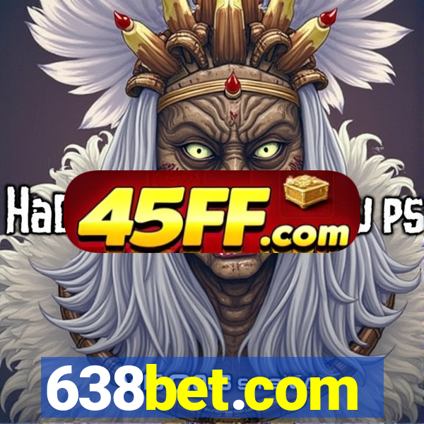 638bet.com