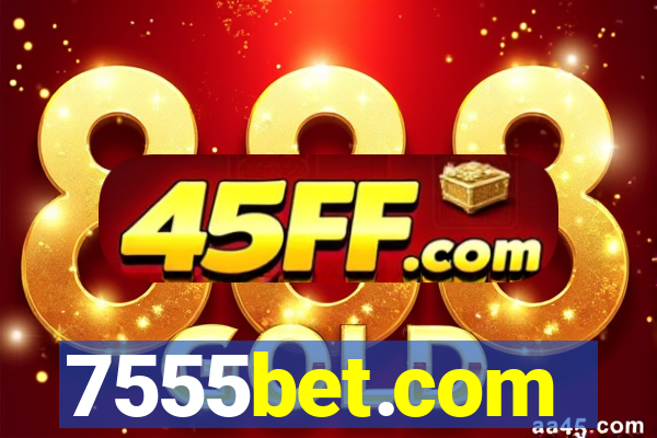 7555bet.com