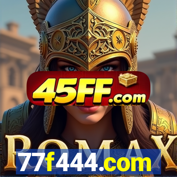 77f444.com