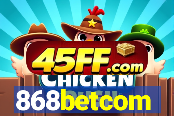 868betcom