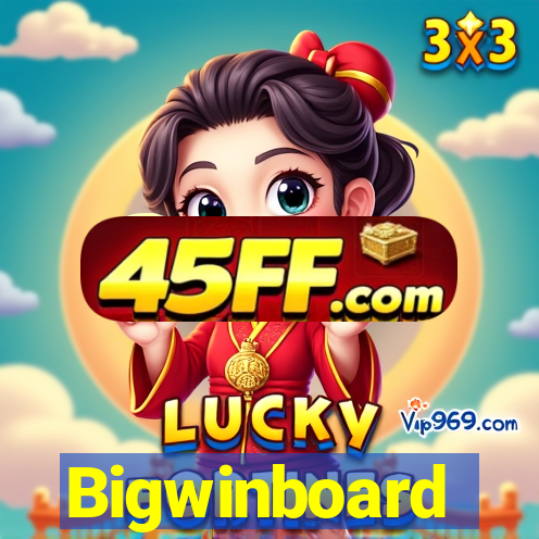 Bigwinboard