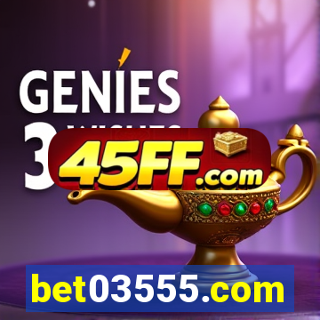 bet03555.com