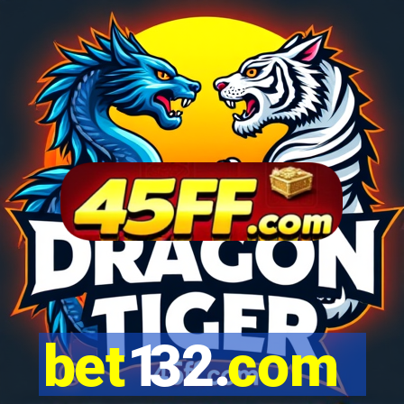 bet132.com
