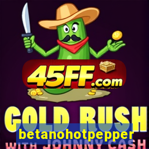 betanohotpepper