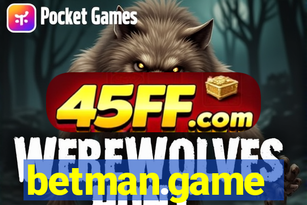 betman.game