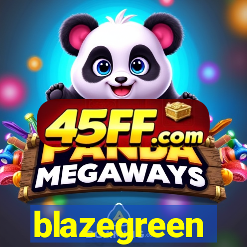 blazegreen