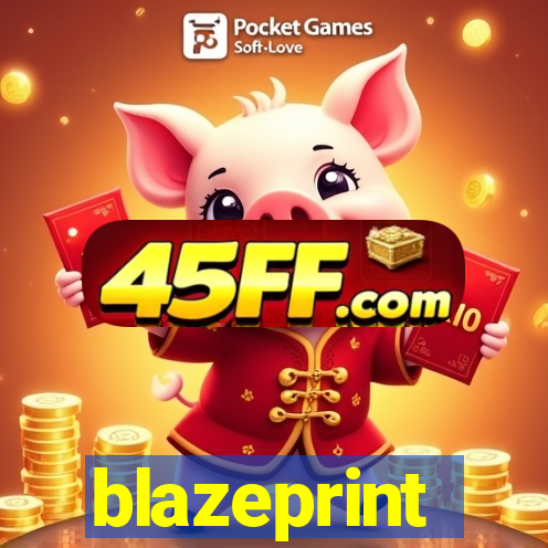 blazeprint