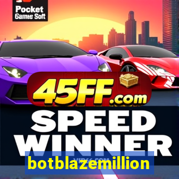 botblazemillion