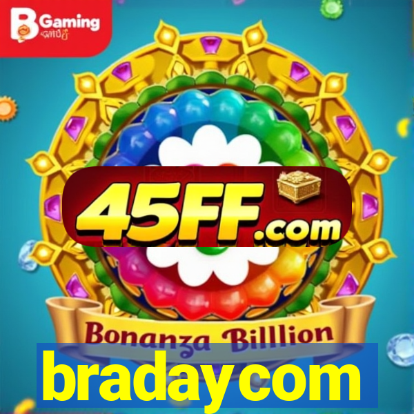 bradaycom