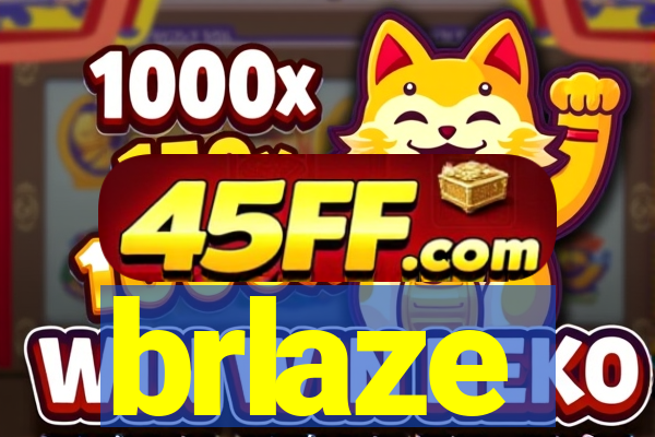brlaze