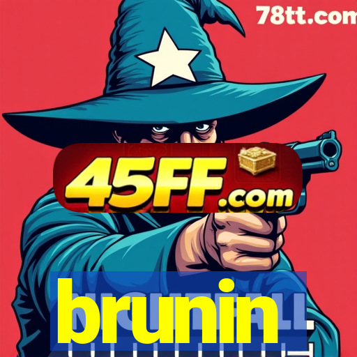 brunin