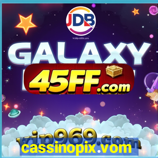 cassinopix.vom