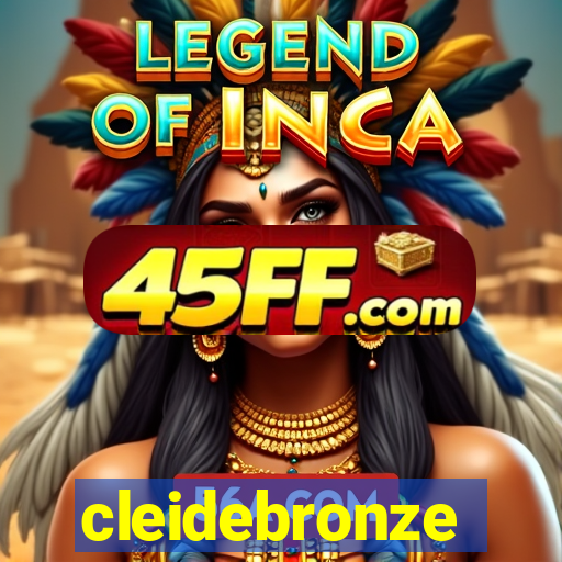 cleidebronze