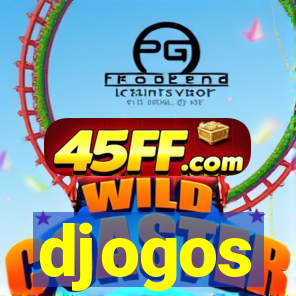 djogos
