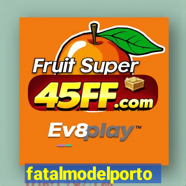 fatalmodelportoseguro