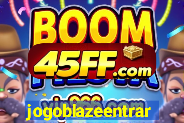 jogoblazeentrar