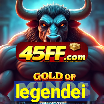 legendei