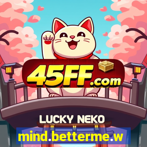 mind.betterme.world