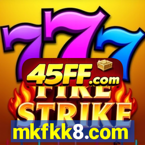 mkfkk8.com