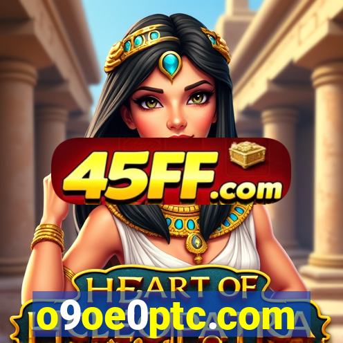 o9oe0ptc.com
