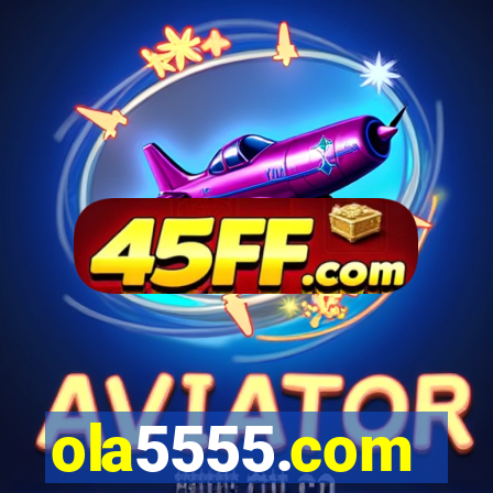ola5555.com