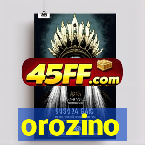 orozino