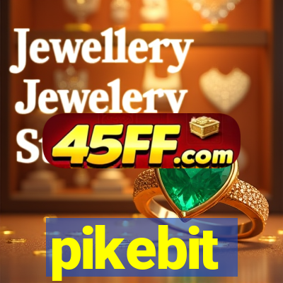 pikebit