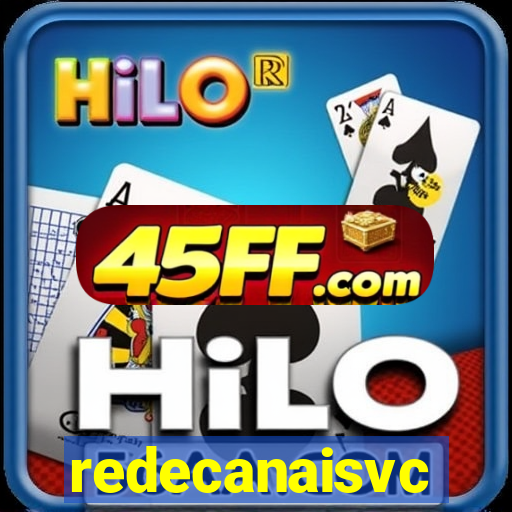 redecanaisvc