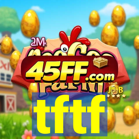 tftf