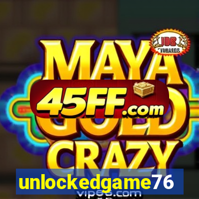unlockedgame76