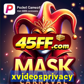 xvideosprivacy