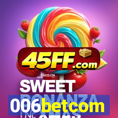 006betcom