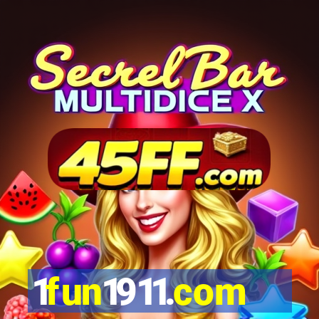 1fun1911.com