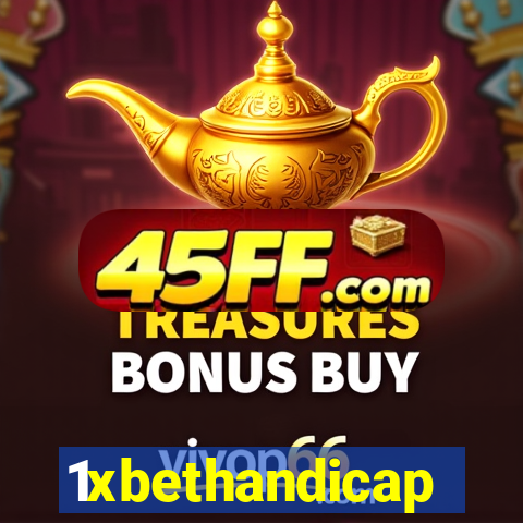 1xbethandicap