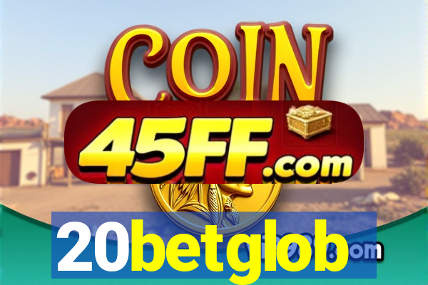 20betglob