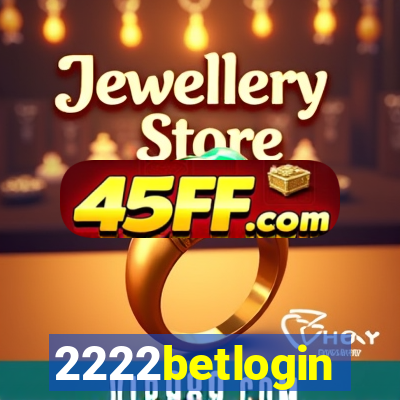 2222betlogin