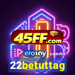 22betuttag