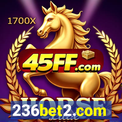 236bet2.com