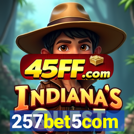 257bet5com